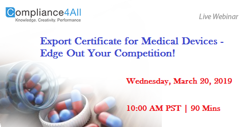 Export Certificate for Medical Devices - Out Your Competition!